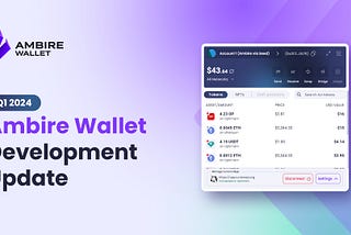 Ambire Wallet Development Update Q1 2024
