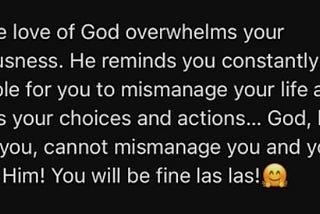 God can't mismanage my life.