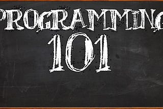 Programming 101: Where to start your programming journey