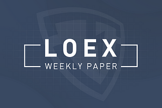 LOEX Operation Weekly(June 21, 2021- June 27, 2021)