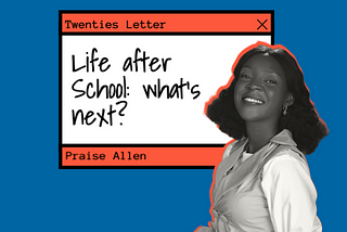 Life After School: What’s Next?