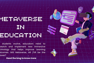 Metaverse in Education