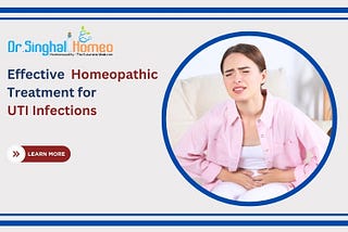 Exploring Homeopathic Approaches to UTI Treatment