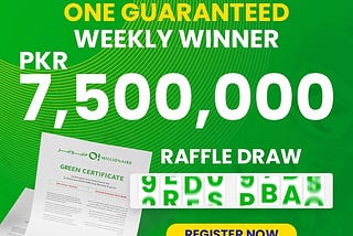 Pakistan’s Chance to Win Big: Register Now for the PKR 7,500,000 Raffle Draw at O! Millionaire!