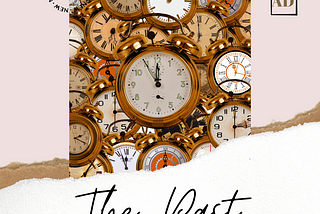 THE PAST