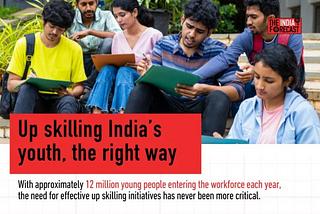 Beyond the Classroom: Reimagining Skill Development for Indian Youth
