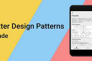 Flutter Design Patterns: 7 — Facade