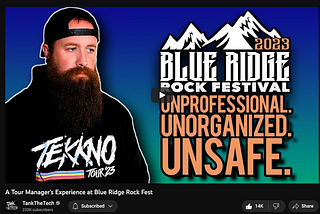 How One YouTuber’s Experience at Blue Ridge Rock Festival 2023 Serves as an Excellent Case Study…