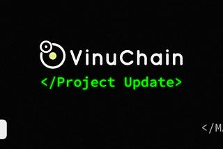 March 2024 Project Update — VinuChain (VC)