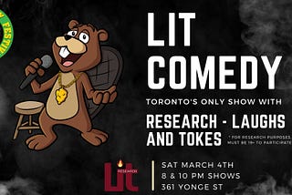 Toronto’s Newest Cannabis Comedy Club Lit Comedy