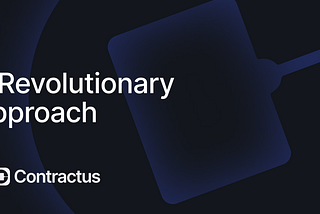 Contractus: a revolutionary approach