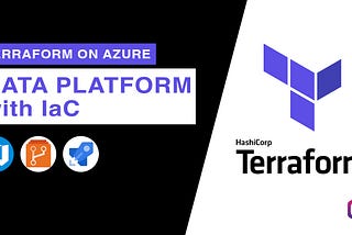 Terraform: Provision Azure Data Platform with IaC