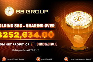 🔥[BREAKING NEWS] Holding SBG — Sharing over $252,634.00 from net profit of Coinscasino.io 🔥