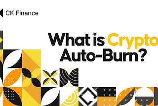 What Is Crypto Auto-Burn?
