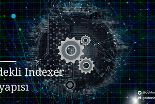 Yedekli Indexer Altyapısı: High Availability — Blockchain Bölüm 4