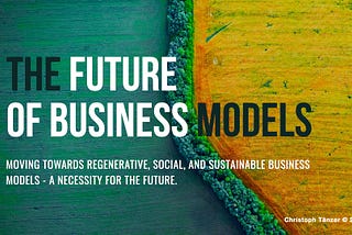 The Future Of Business Models