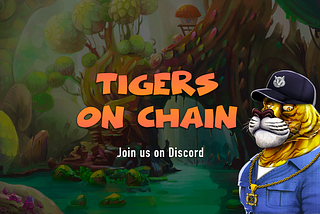 What is Tigers On Chain ?