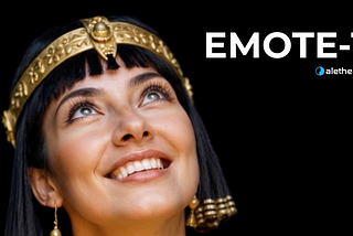 Exploring EMOTE-1: Alethea AI Labs’ Multimodal Engine for Expressive Intelligence