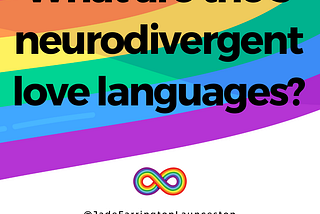 What are the five neurodivergent love languages?