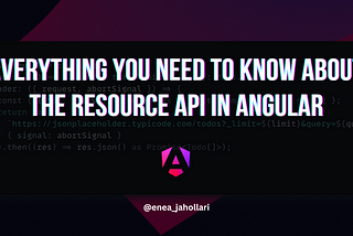 Everything you need to know about the resource API in Angular ⚡️