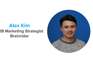 Freelance or Agency? B2B or B2C?How to Know Where You Fit: Alex Kim