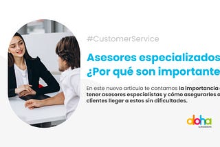 Asesores especializados: ¿Por qué son tan importantes?