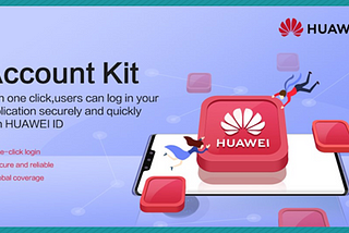 Login with Huawei Account Kit Huawei StoryApp [Flutter]
