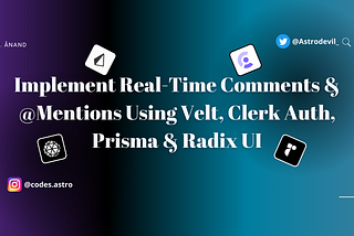 ⛵Build a Collaborative App with Real-Time Comments & @Mentions Using Velt, Clerk Auth, Prisma &…