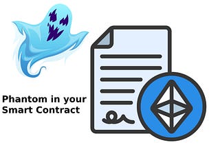 “Bóng ma” bên trong Smart Contract