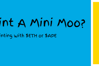 Mini Moo Education: How to mint a Mini Moo NFT?
