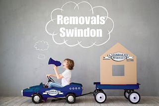 House Removals Swindon, Childs Play For Us