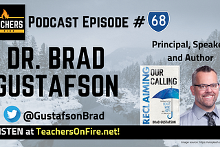 Podcast Ep. 68 — Dr. Brad Gustafson