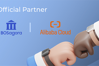 BOSagora forms partnership with Alibaba Cloud