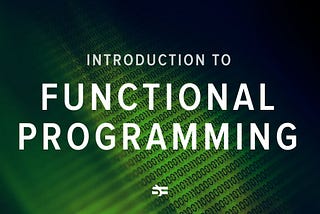 Introduction to functional Programming