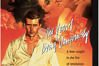Politics, Romance, and Linda Hunt: The Year of Living Dangerously