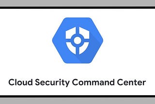 Setting up security alerts for Google Security Command Center