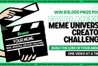 Meme Universe Creator Challenge: Build the Lore of Four.Meme, One Video at a Time 🎬
