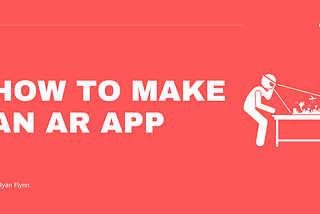 How to Make an AR App Using React Native