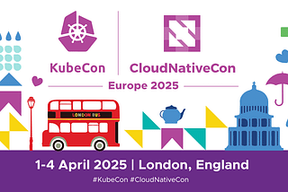 Your Guide to KubeCon London in 2025