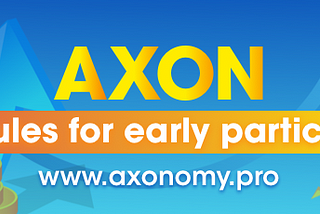 Axon: lock and unlock rules for early Users