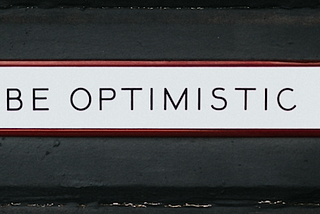 The Downsides of an Overly Optimistic Entrepreneur