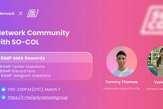 Poly Network AMA Events with SO-COL