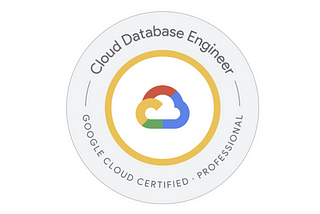 Insights and Tips for the Google Cloud Professional Cloud Database Engineer Certification Exam