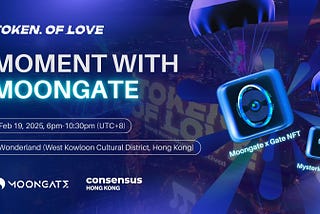 Join Moongate at Token of Love: Claim Your Special NFT & Win Exclusive Rewards