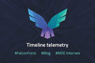 Microsoft Defender for Endpoint Internals 0x04 — Timeline