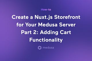 How to Build a Nuxt.js