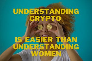 Cryptocurrency is easy to understand