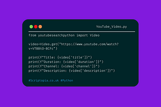 https://scriptopia.co.uk/2023/04/08/python-youtubesearchpython-retrieve-youtube-video-information/