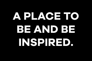 On Being Inspired