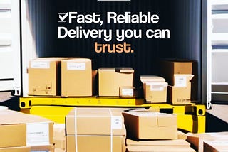 When your business demands fast and reliable shipping,